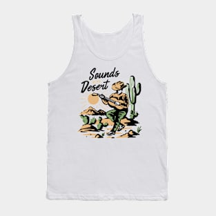 Sounds of the desert Tank Top